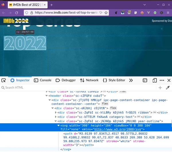 Screenshot of the IMDB top TV series of 2022. The heading has the wrods 'top series' as filled text, and '2022' as stroked text (no fill). The devtools are open and show that the text '2022' is a SVG path.