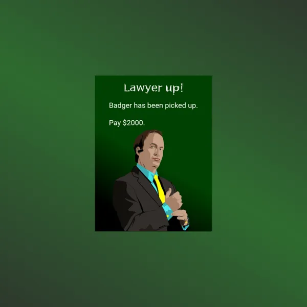 A mockup of a chance card from the board game Monopoly with a Breaking Bad theme.