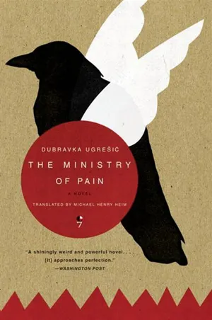 cover of the book: The Ministry of Pain: A Novel