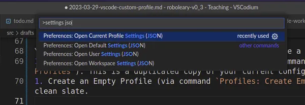 There are 4 setting.json files that you can edit. The screenshot show the 4 command options from the command palette dropdown filtered by the text 'settings jso'.