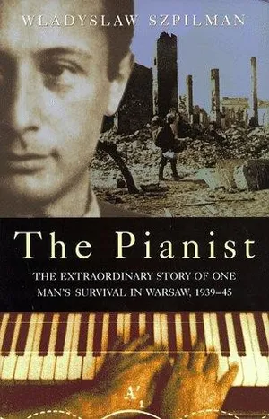 cover of the book: The Pianist: The Extraordinary Story of One Man's Survival in Warsaw, 1939-45